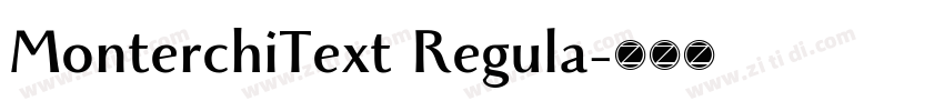 MonterchiText Regula字体转换 MonterchiText Regula字体转换